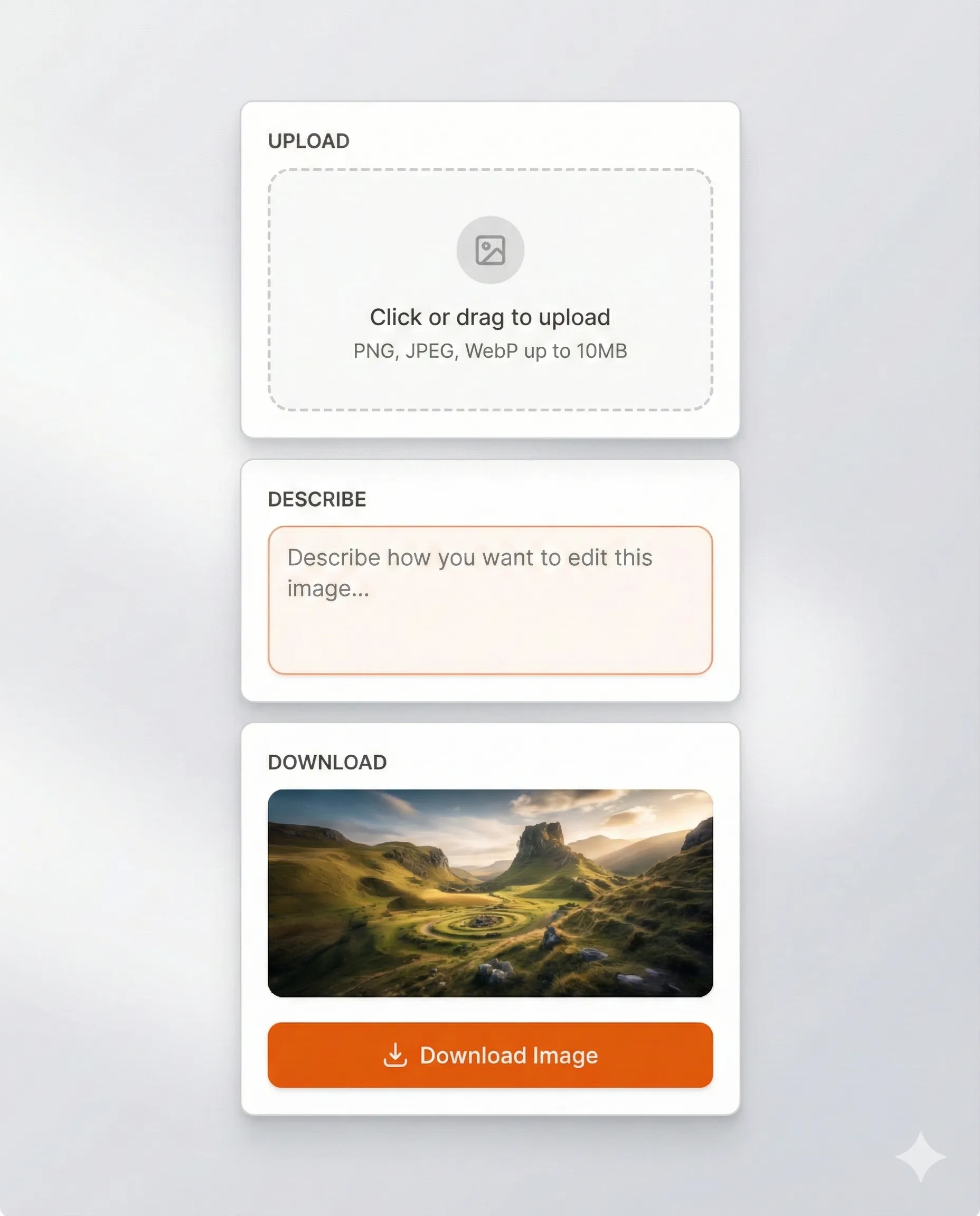 How the AI image editor works: upload, describe your edit, download—three steps in one view.